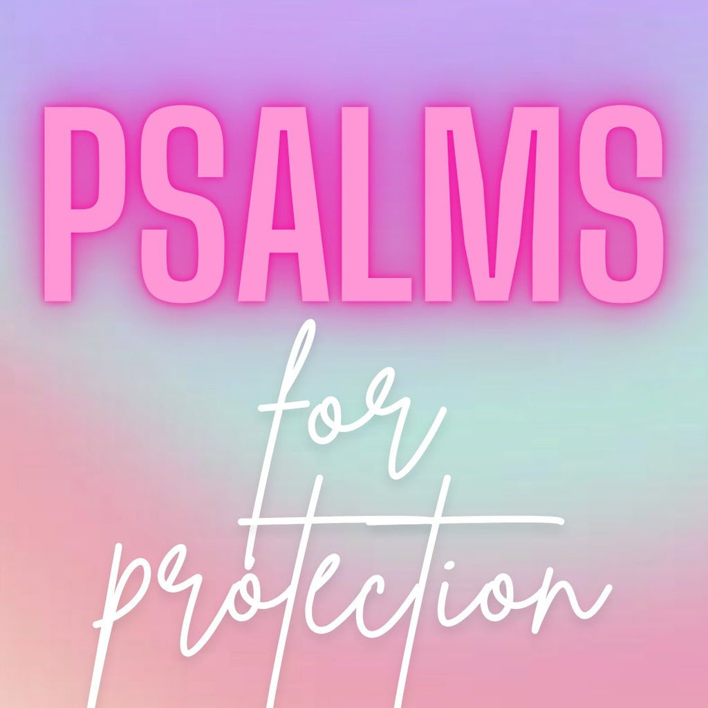 Trying Times & Protective Psalm Prayers ☁️